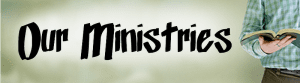 Our Ministries